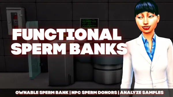 FUNCTIONAL SPERM BANKS MOD - DOWNLOAD